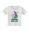 Unicorn Attitude Toddler T-Shirt-Toddler T-shirt-TooLoud-White-2T-Davson Sales