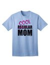 Unique and Stylish Adult T-Shirt Design for Fashion-forward Moms by TooLoud-Mens T-shirts-TooLoud-Light-Blue-Small-Davson Sales