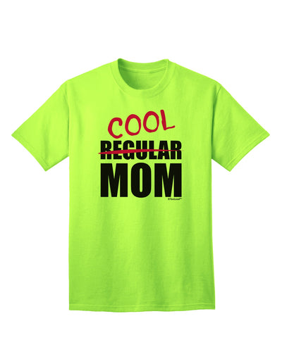 Unique and Stylish Adult T-Shirt Design for Fashion-forward Moms by TooLoud-Mens T-shirts-TooLoud-Neon-Green-Small-Davson Sales