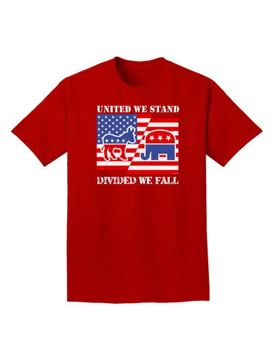 United We Stand Divided We Fall Adult Dark T-Shirt-Mens T-Shirt-TooLoud-Red-Small-Davson Sales