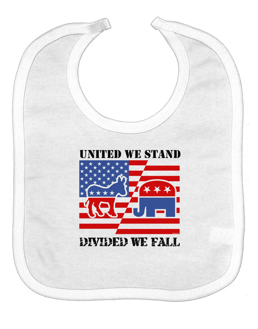 United We Stand Divided We Fall Baby Bib