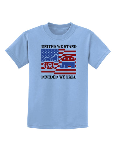 United We Stand Divided We Fall Childrens T-Shirt-Childrens T-Shirt-TooLoud-Light-Blue-X-Small-Davson Sales