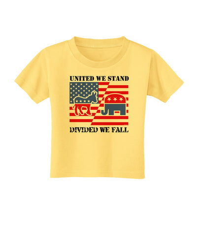 United We Stand Divided We Fall Toddler T-Shirt-Toddler T-Shirt-TooLoud-Daffodil-Yellow-2T-Davson Sales