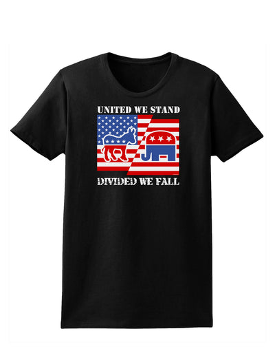 United We Stand Divided We Fall Womens Dark T-Shirt-TooLoud-Black-X-Small-Davson Sales