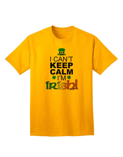 Unleash Your Heritage: 'I Can't Keep Calm, I'm Irish' Adult T-Shirt Collection-Mens T-shirts-TooLoud-Gold-Small-Davson Sales
