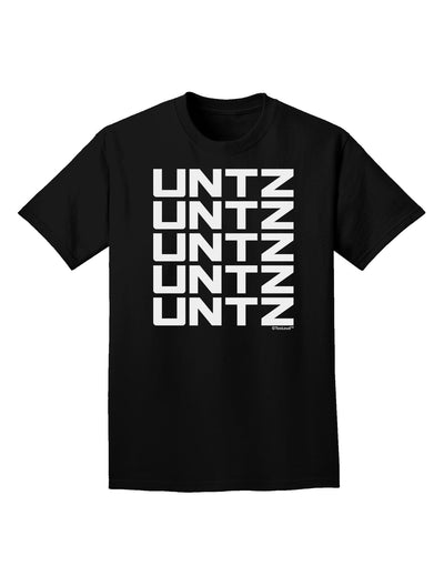 Untz Untz Untz Untz Untz EDM Design Adult Dark T-Shirt-Mens T-Shirt-TooLoud-Black-Small-Davson Sales