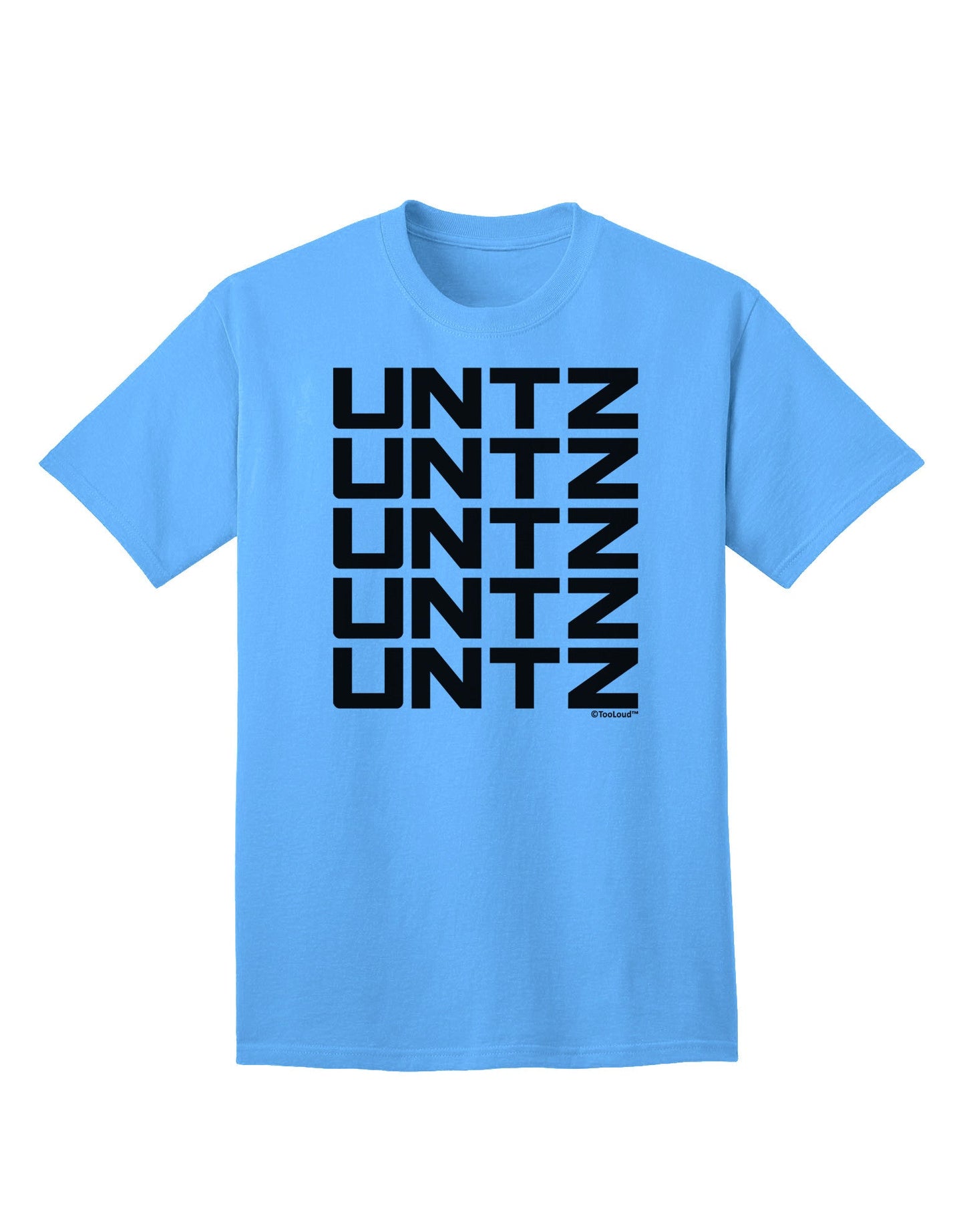 Untz Untz Untz Untz Untz EDM Design Adult T-Shirt-Mens T-Shirt-TooLoud-Aquatic-Blue-Small-Davson Sales