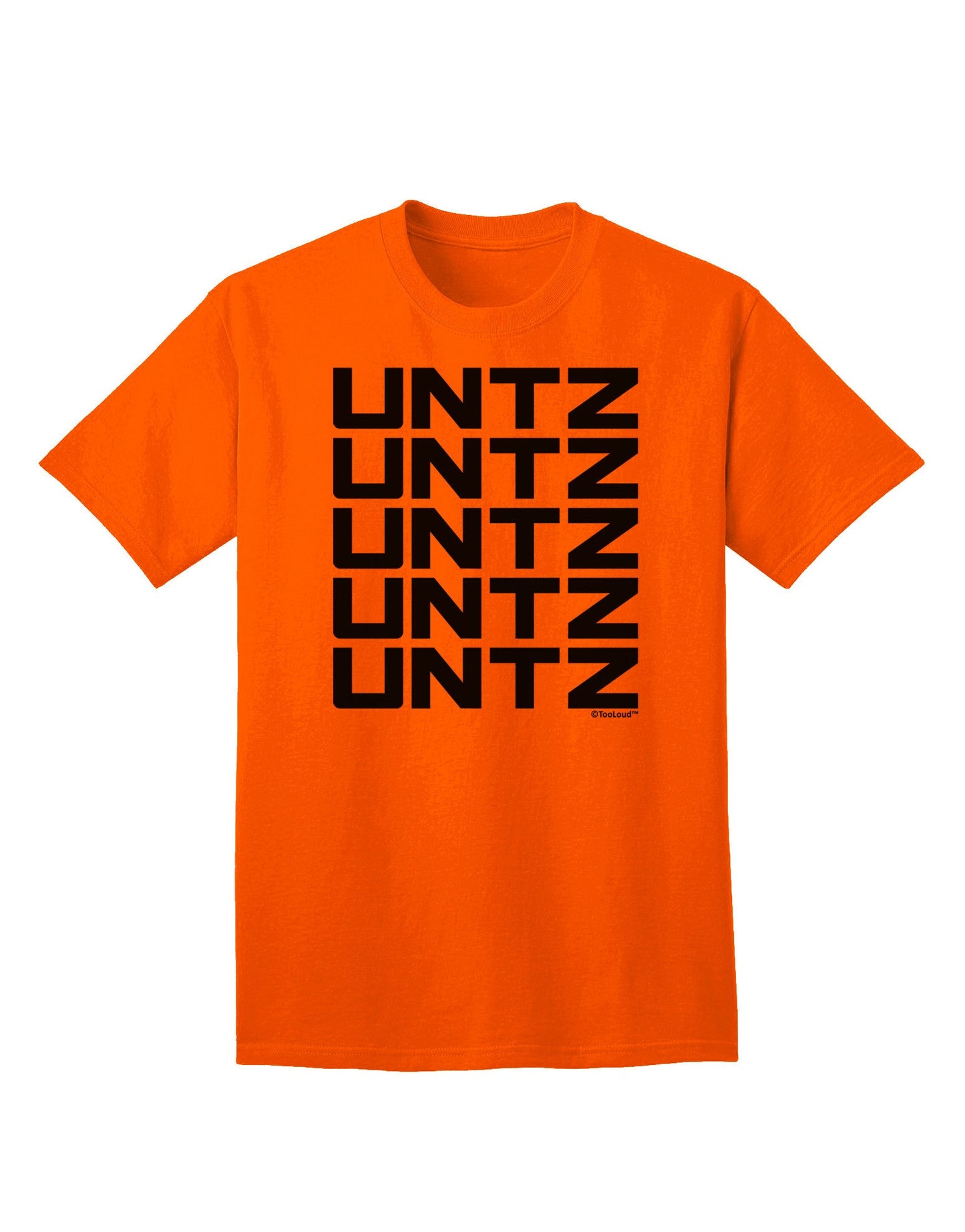 Untz Untz Untz Untz Untz EDM Design Adult T-Shirt-Mens T-Shirt-TooLoud-Orange-Small-Davson Sales