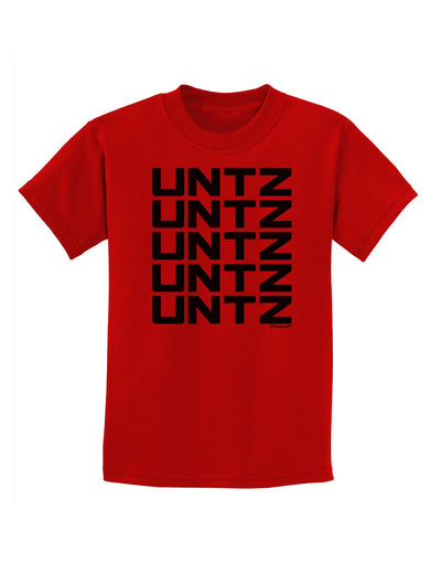 Untz Untz Untz Untz Untz EDM Design Childrens T-Shirt-Childrens T-Shirt-TooLoud-Red-X-Small-Davson Sales