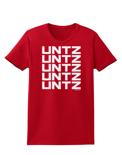 Untz Untz Untz Untz Untz EDM Design Womens Dark T-Shirt-TooLoud-Red-X-Small-Davson Sales