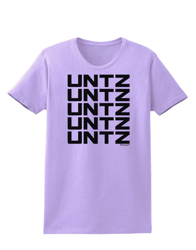 Untz Untz Untz Untz Untz EDM Design Womens T-Shirt-Womens T-Shirt-TooLoud-Lavender-X-Small-Davson Sales