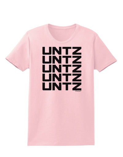 Untz Untz Untz Untz Untz EDM Design Womens T-Shirt-Womens T-Shirt-TooLoud-PalePink-X-Small-Davson Sales