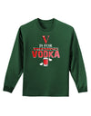V Is For Vodka Adult Long Sleeve Dark T-Shirt-TooLoud-Dark-Green-Small-Davson Sales