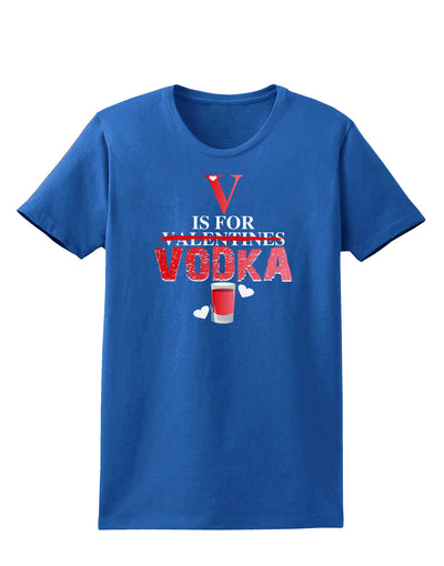 V Is For Vodka Womens Dark T-Shirt-Womens T-Shirt-TooLoud-Royal-Blue-X-Small-Davson Sales