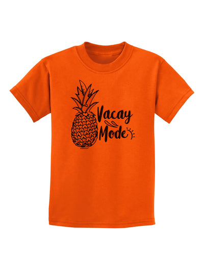 Vacay Mode Pinapple Childrens T-Shirt-Childrens T-Shirt-TooLoud-Orange-X-Small-Davson Sales