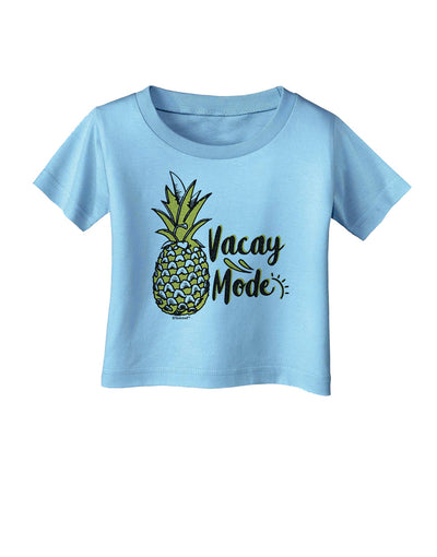 Vacay Mode Pinapple Infant T-Shirt-Infant T-Shirt-TooLoud-Aquatic-Blue-06-Months-Davson Sales