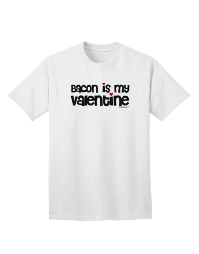 Valentine's Day Exclusive: Bacon-themed Adult T-Shirt by TooLoud-Mens T-shirts-TooLoud-White-Small-Davson Sales