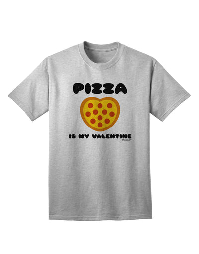 Valentine's Day Exclusive: Pizza Is My Valentine Adult T-Shirt by TooLoud-Mens T-shirts-TooLoud-AshGray-Small-Davson Sales