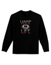 Vamp Life Adult Long Sleeve Dark T-Shirt-TooLoud-Black-Small-Davson Sales