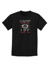 Vamp Life Childrens Dark T-Shirt-Childrens T-Shirt-TooLoud-Black-X-Small-Davson Sales