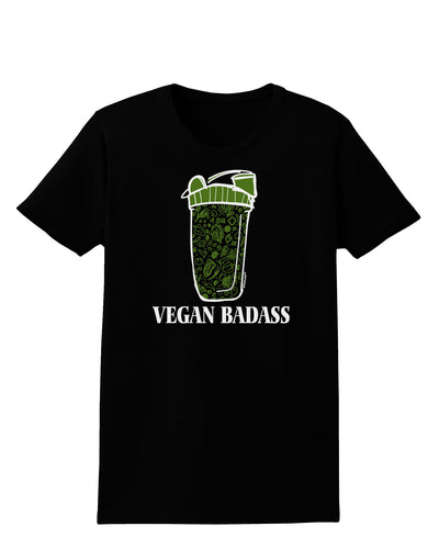 Vegan Badass Blender Bottle Womens T-Shirt-Womens T-Shirt-TooLoud-Black-X-Small-Davson Sales