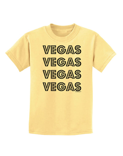 Vegas - Vegas Style Show Lights Childrens T-Shirt by TooLoud-Childrens T-Shirt-TooLoud-Daffodil-Yellow-X-Small-Davson Sales