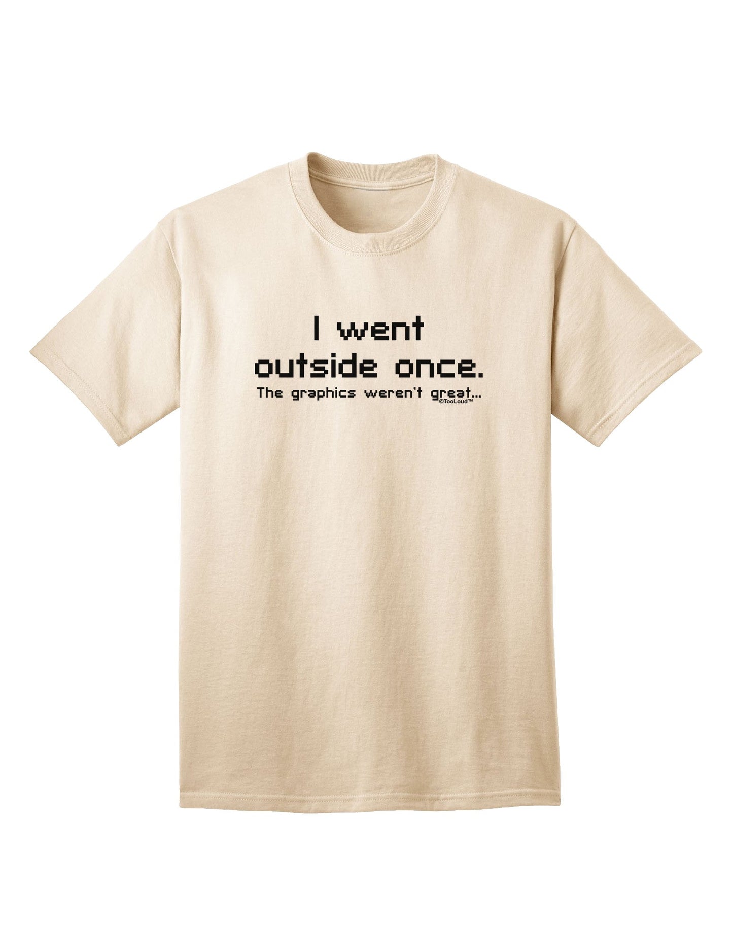 Ventured Outdoors Once: Adult Text T-Shirt Collection-Mens T-shirts-TooLoud-Natural-Small-Davson Sales
