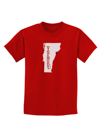 Vermont - United States Shape Childrens Dark T-Shirt by TooLoud-Childrens T-Shirt-TooLoud-Red-X-Small-Davson Sales