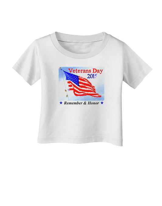 Veterans Day 2015 WaterColor Infant T-Shirt-Infant T-Shirt-TooLoud-White-06-Months-Davson Sales