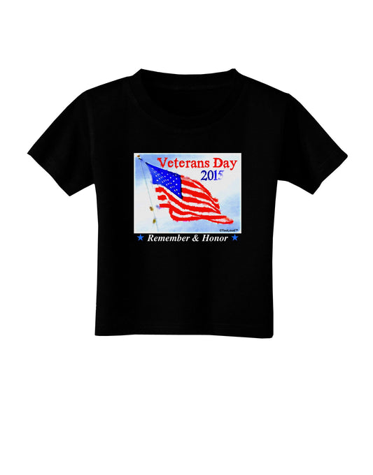 Veterans Day 2015 WaterColor Toddler T-Shirt Dark-Toddler T-Shirt-TooLoud-Black-2T-Davson Sales