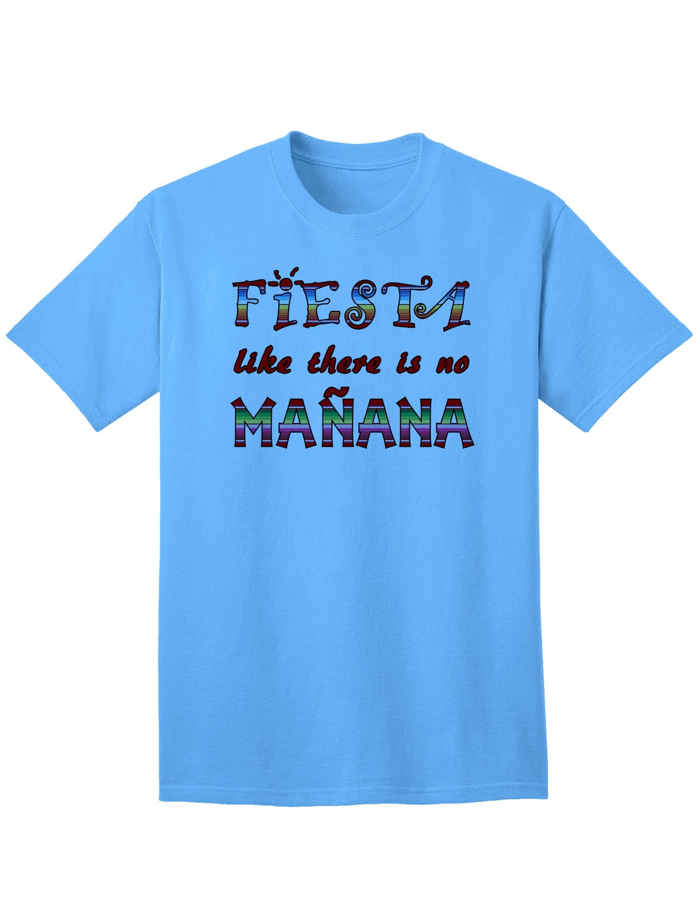 Vibrant Fiesta Celebration Adult T-Shirt-Mens T-shirts-TooLoud-Aquatic-Blue-Small-Davson Sales