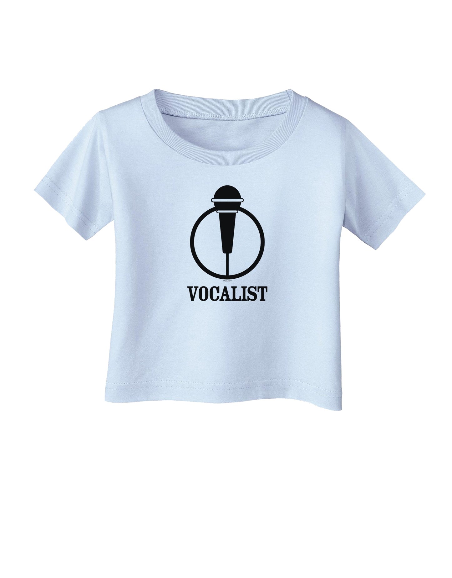 Vocalist Infant T-Shirt-Infant T-Shirt-TooLoud-Light-Blue-06-Months-Davson Sales