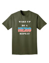 Wake Up Be A Hero Repeat Adult Dark T-Shirt by TooLoud-Mens T-Shirt-TooLoud-Military-Green-Small-Davson Sales