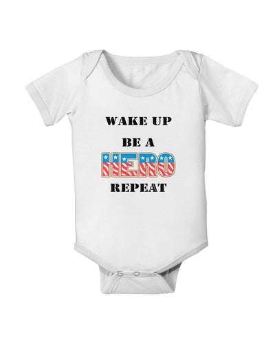 Wake Up Be A Hero Repeat Baby Romper Bodysuit by TooLoud-Baby Romper-TooLoud-White-06-Months-Davson Sales