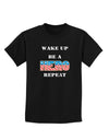 Wake Up Be A Hero Repeat Childrens Dark T-Shirt by TooLoud-Childrens T-Shirt-TooLoud-Black-X-Small-Davson Sales