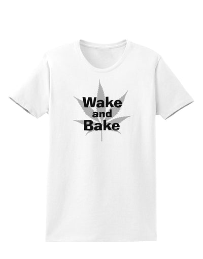 Wake and Bake - Marijuana Leaf B&W Womens T-Shirt-Womens T-Shirt-TooLoud-White-X-Small-Davson Sales