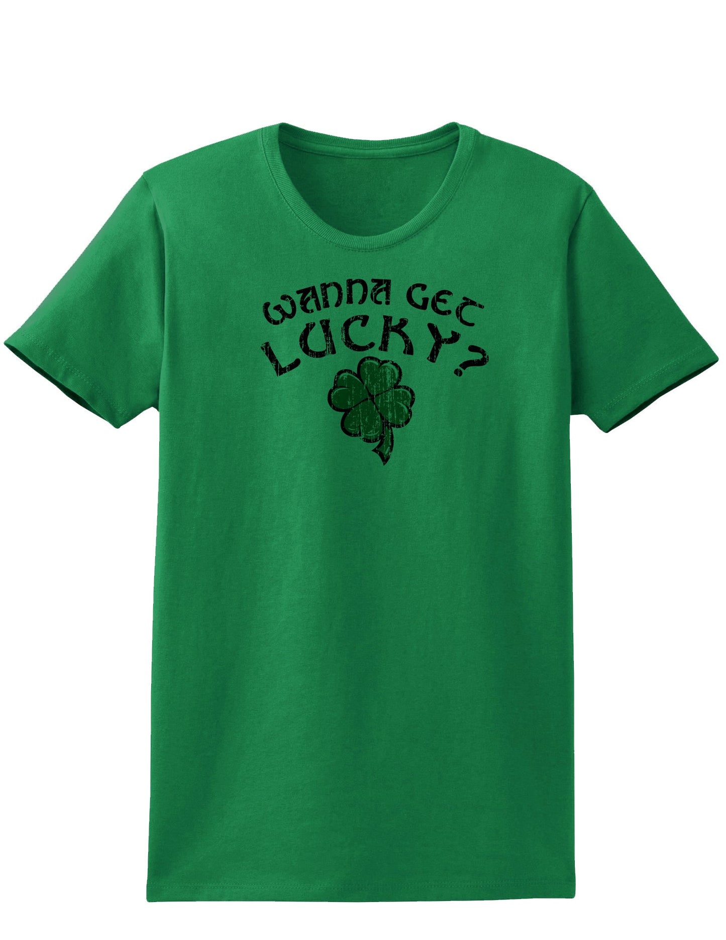 Wanna Get Lucky Adult Womens St. Patrick's Day T-Shirt-TooLoud-Kelly Green-Small-Davson Sales