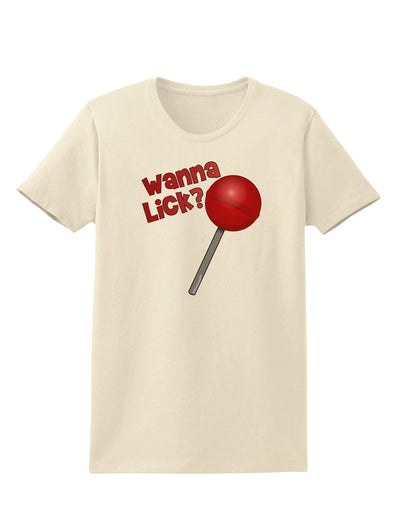 Wanna Lick Lollipop Womens T-Shirt-Womens T-Shirt-TooLoud-Natural-X-Small-Davson Sales