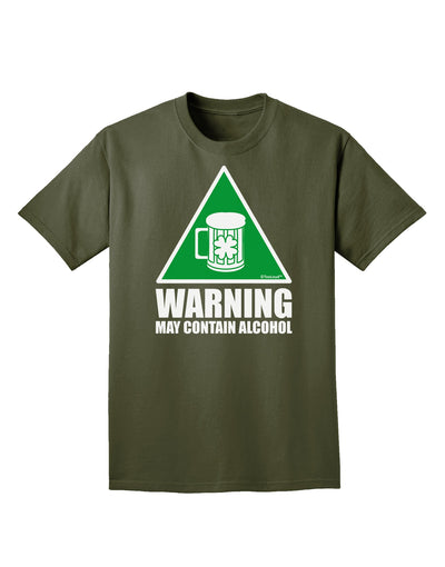 Warning May Contain Alcohol Adult Dark T-Shirt by TooLoud-Mens T-Shirt-TooLoud-Military-Green-Small-Davson Sales