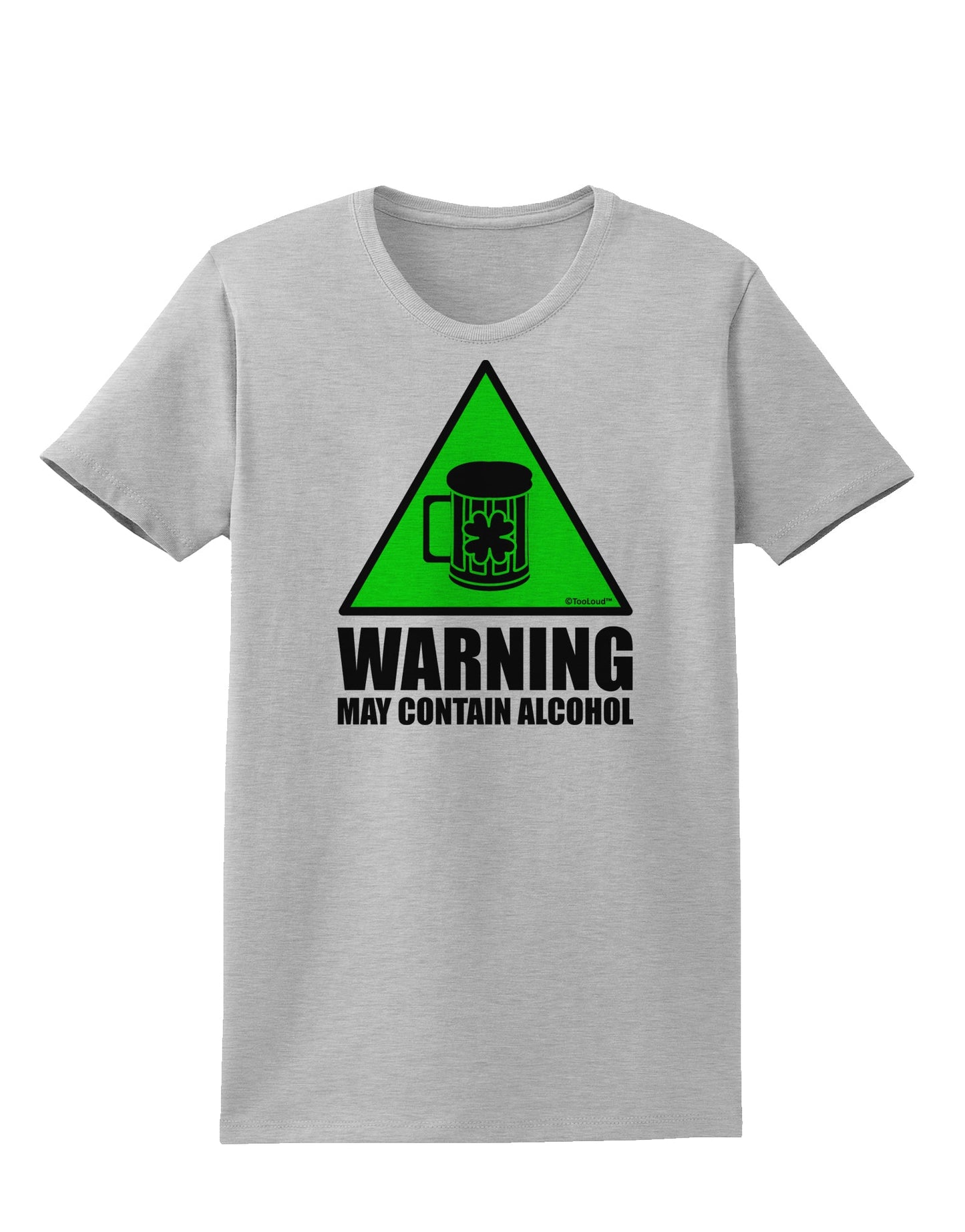 Warning May Contain Alcohol Womens T-Shirt by TooLoud-Womens T-Shirt-TooLoud-AshGray-X-Small-Davson Sales