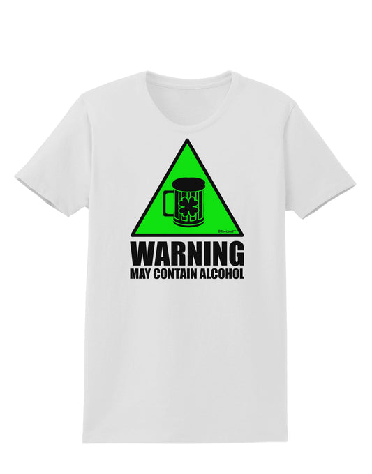 Warning May Contain Alcohol Womens T-Shirt by TooLoud-Womens T-Shirt-TooLoud-White-X-Small-Davson Sales