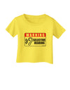 Warning Selective Hearing Funny Infant T-Shirt by TooLoud-TooLoud-Yellow-06-Months-Davson Sales