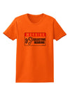 Warning Selective Hearing Funny Womens T-Shirt by TooLoud-TooLoud-Orange-X-Small-Davson Sales