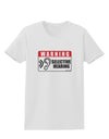 Warning Selective Hearing Funny Womens T-Shirt by TooLoud-TooLoud-White-X-Small-Davson Sales