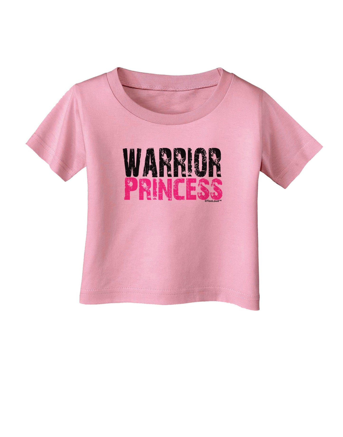 Warrior Princess Pink Infant T-Shirt-Infant T-Shirt-TooLoud-Candy-Pink-06-Months-Davson Sales