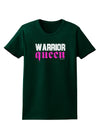 Warrior Queen Pink Script Womens Dark T-Shirt-TooLoud-Forest-Green-Small-Davson Sales