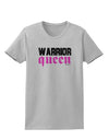 Warrior Queen Pink Script Womens T-Shirt-Womens T-Shirt-TooLoud-AshGray-X-Small-Davson Sales