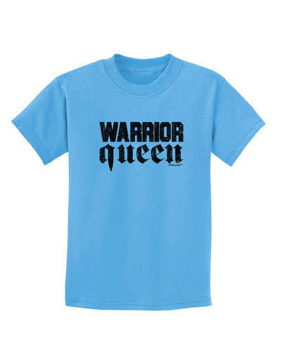 Warrior Queen Script Childrens T-Shirt-Childrens T-Shirt-TooLoud-Aquatic-Blue-X-Small-Davson Sales