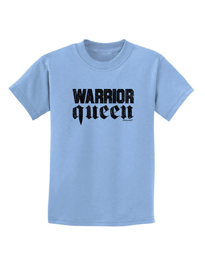 Warrior Queen Script Childrens T-Shirt-Childrens T-Shirt-TooLoud-Light-Blue-X-Small-Davson Sales