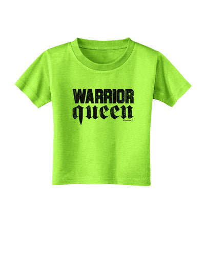 Warrior Queen Script Toddler T-Shirt-Toddler T-Shirt-TooLoud-Lime-Green-2T-Davson Sales